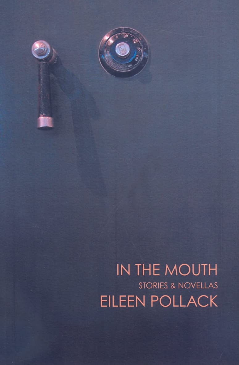 In the Mouth: Stories and Novellas,Used