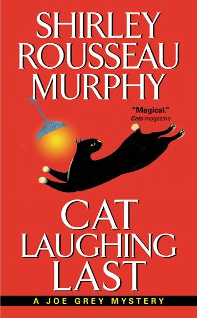 Cat Laughing Last (A Joe Grey Mystery),Used