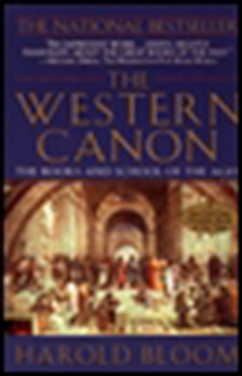 The Western Canon: The Books And School Of The Ages