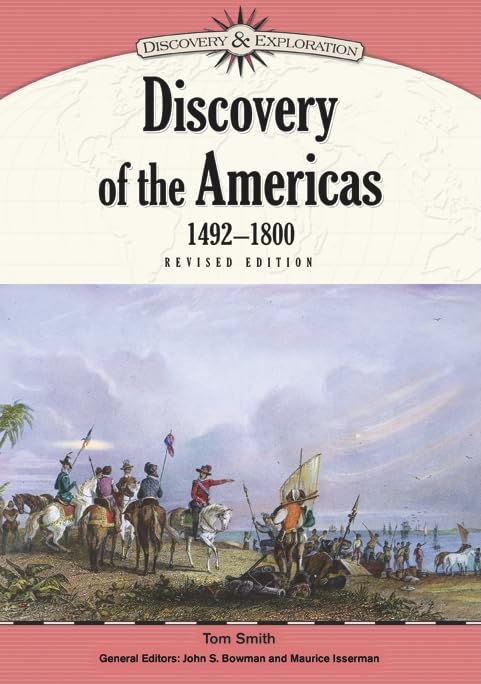 Discovery of the Americas, 14921800 (Discovery & Exploration),Used