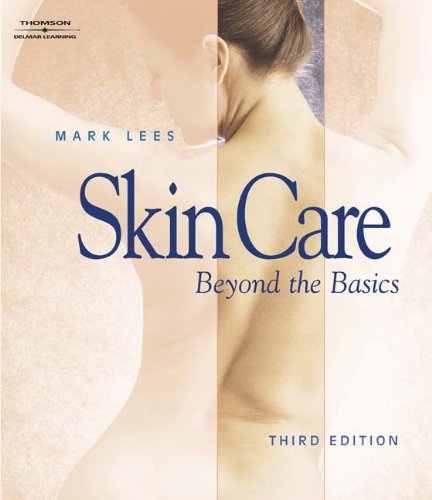 Skin Care: Beyond The Basics,Used