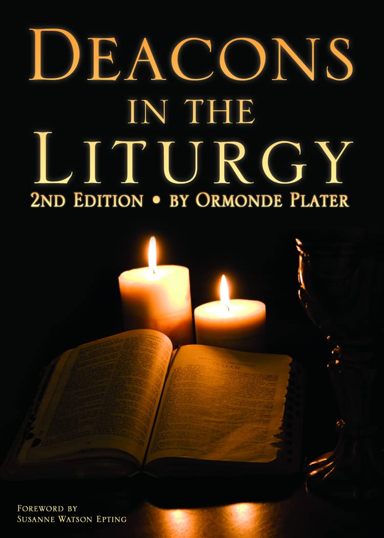Deacons in the Liturgy: 2nd Edition,Used