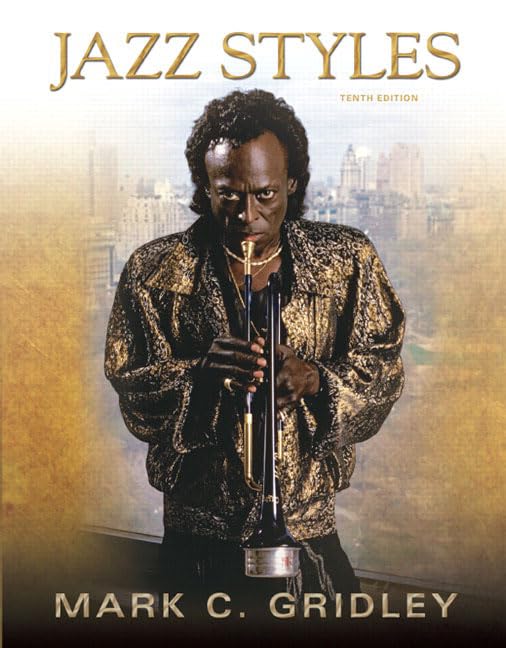 Jazz Styles: History And Analysis (10Th Edition),New