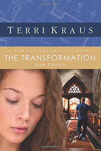 The Transformation: A Project Restoration Novel (Project Restoration Series),Used