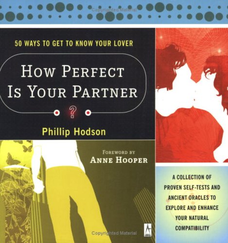 How Perfect Is Your Partner? 50 Ways to Get to Know Your Lover,Used