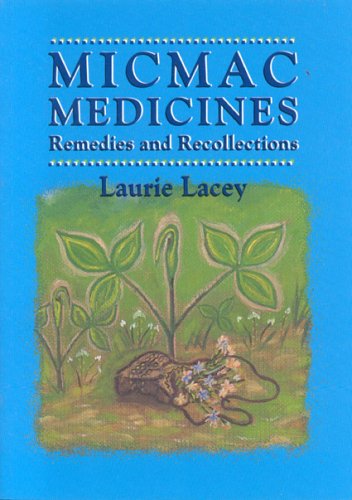 Micmac Medicines,Used