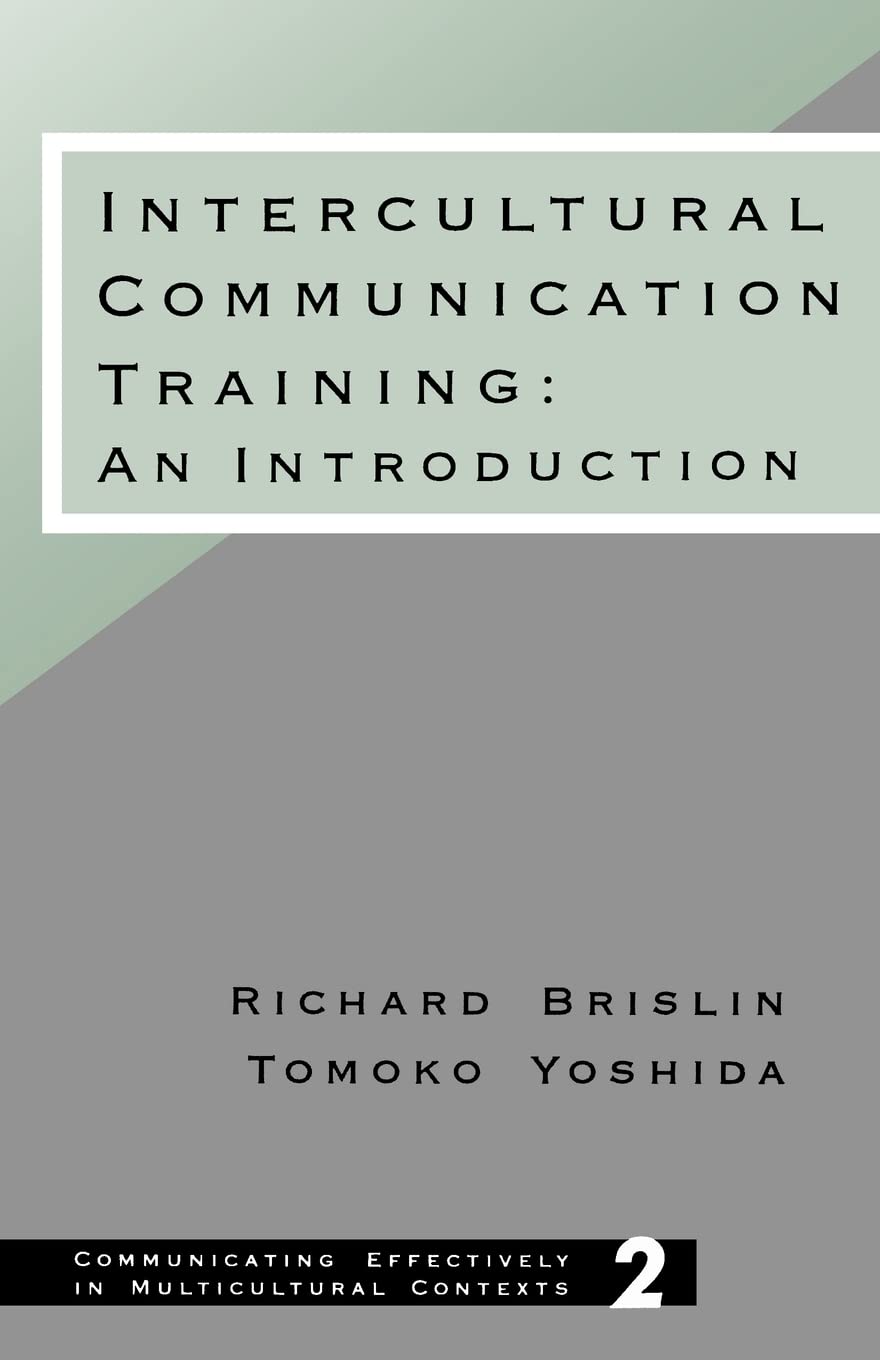 Intercultural Communication Training: An Introduction (Communicating Effectively in Multicultural Contexts),Used