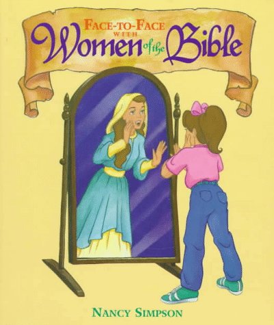 FaceToFace With Women of the Bible,Used