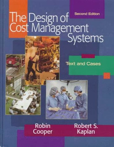 Design Of Cost Management Systems (2Nd Edition),New