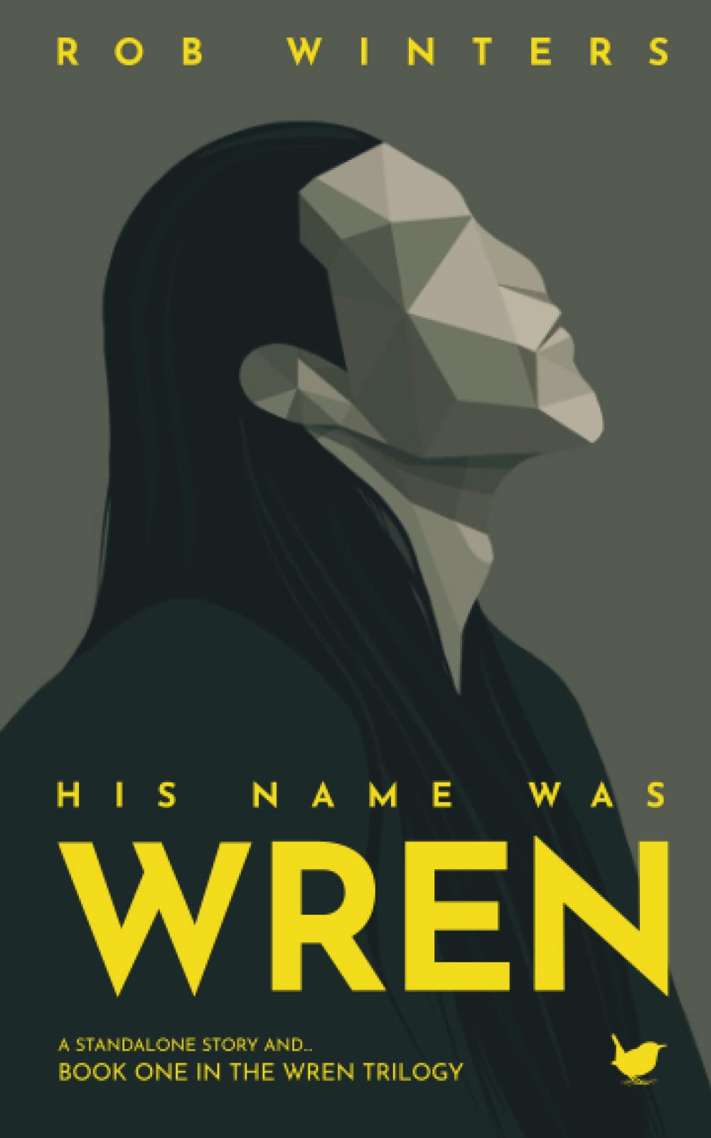 His Name was Wren: A smalltown science fiction mystery of galactic scale (The Wren Trilogy),Used