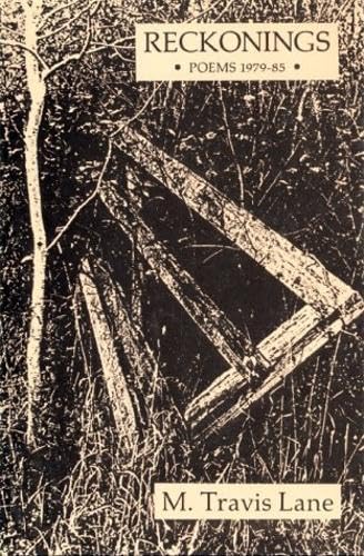 Reckonings: Poems 197985,Used