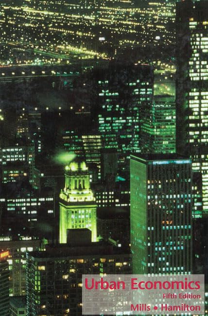Urban Economics (5th Edition),Used