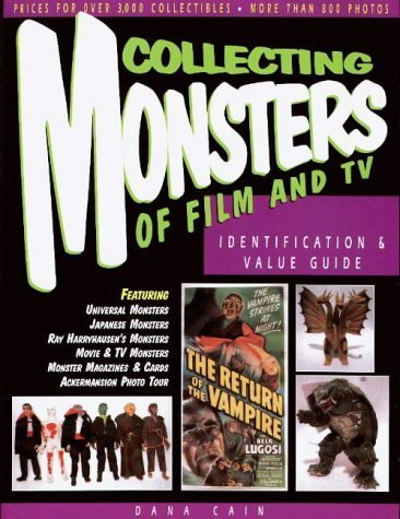 Collecting Monsters of Film and TV: Identification & Value Guide,Used