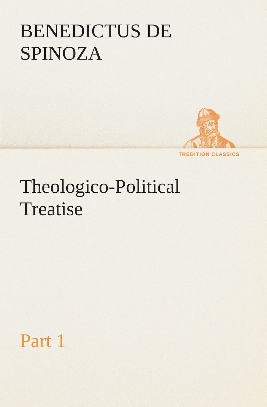 TheologicoPolitical Treatise  Part 1,Used