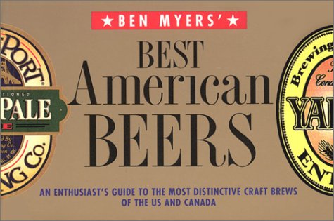 Ben Myers' Best American Beers,Used