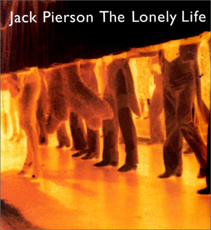 Jack Pierson: The Lonely Life,Used
