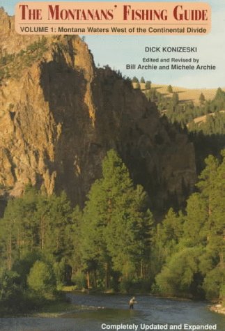 The Montanan's Fishing Guide: Montana Waters West of Continental Divide (1),Used