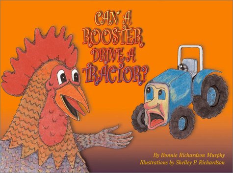 Can A Rooster Drive A Tractor,New