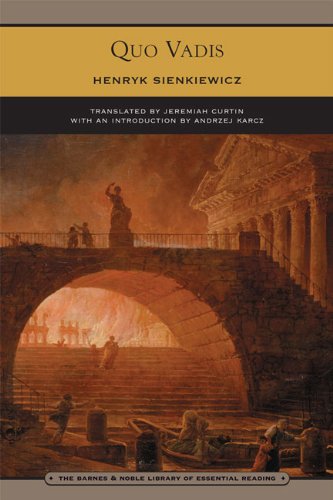 Quo Vadis (Barnes & Noble Library Of Essential Reading),New