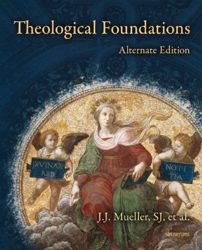 Theological Foundations: Alternate Edition,Used