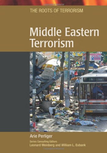 Middle Eastern Terrorism (Roots of Terrorism),Used