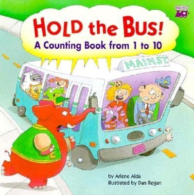 Hold The Bus: A Counting Book From 1 To 10,Used