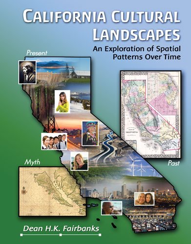 California Cultural Landscapes: An Exploration of Spatial Patterns Over Time,Used