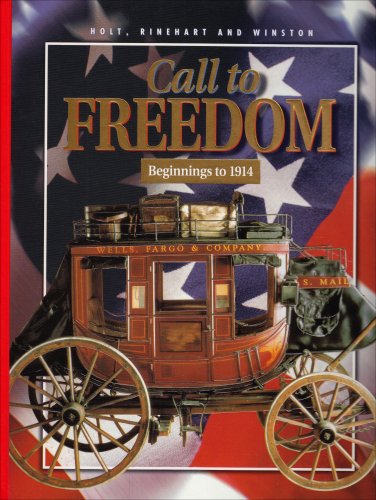 Call to Freedom: Beginnings to 1914,Used