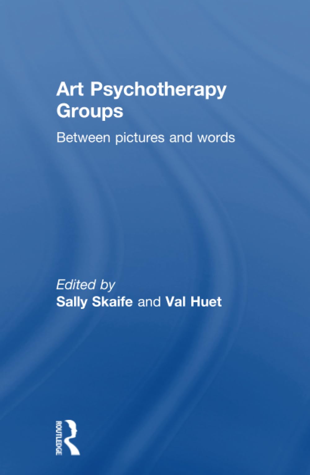 Art Psychotherapy Groups,Used