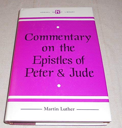 Commentary on the Epistles of Peter and Jude,Used
