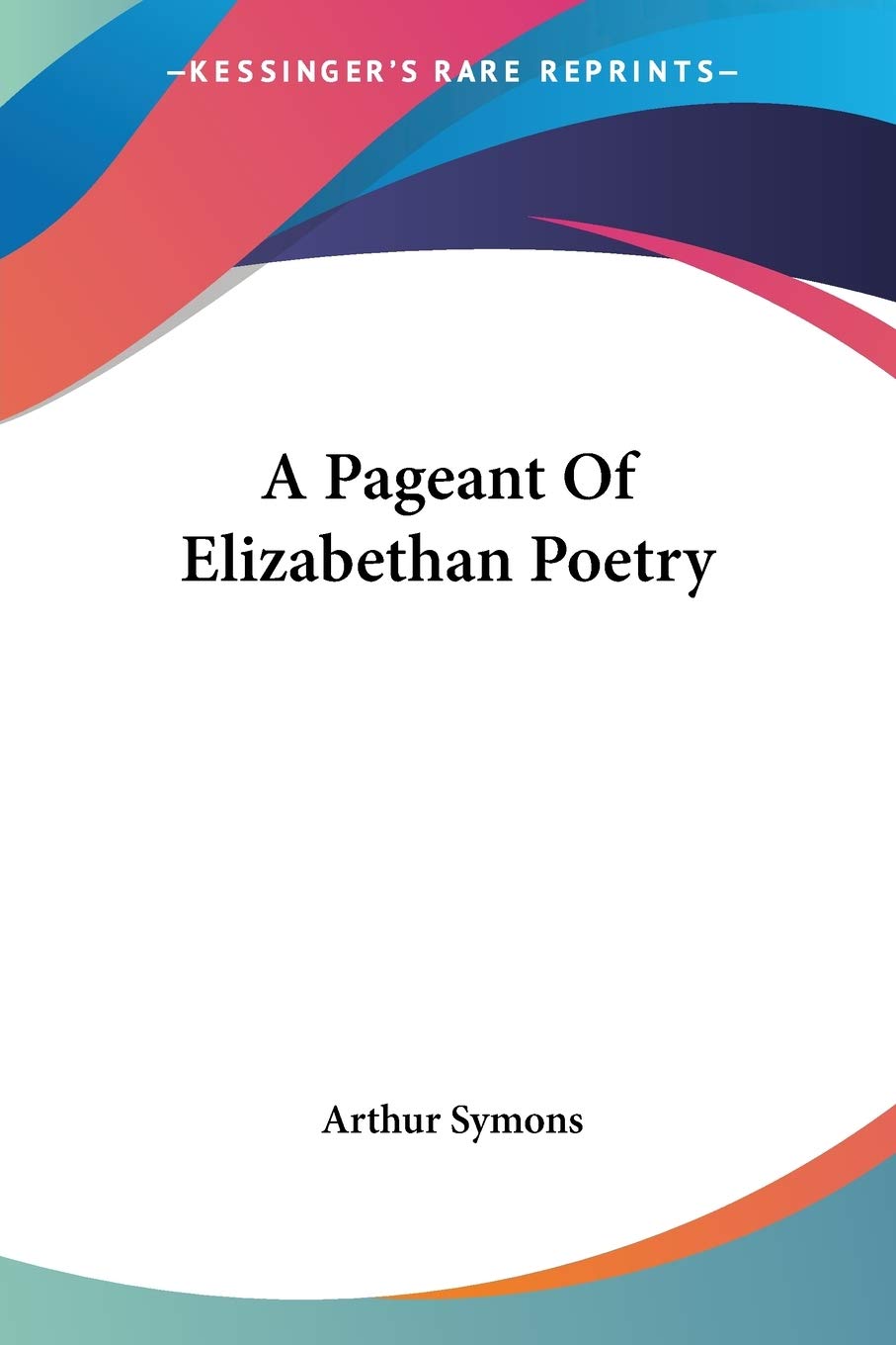 A Pageant Of Elizabethan Poetry,Used