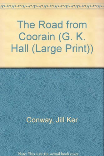 The Road from Coorain: Recollections of a Harsh and Beautiful Journey to Adulthood (G K Hall Large Print Book Series),Used