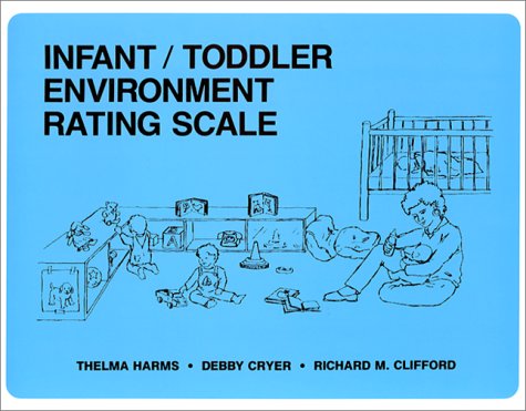 Infant/Toddler Environment Rating Scale,Used