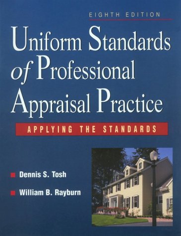 Uniform Standards of Professional Appraisal Practice: Applying the Standards,Used