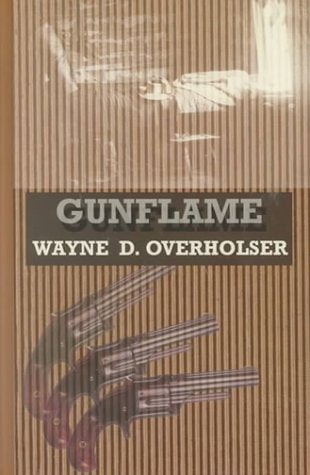 Gunflame (Sagebrush Large Print Western Series),Used