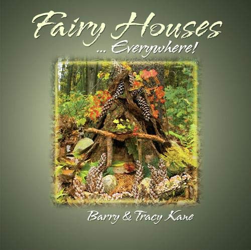 Fairy Houses . . . Everywhere! (The Fairy Houses Series)