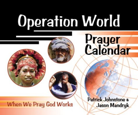 Operation World Prayer Calendar: When We Pray, God Works,Used