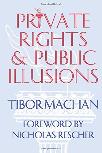 Private Rights and Public Illusions,Used