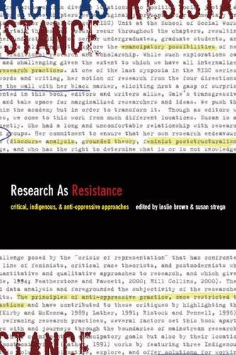 Research as Resistance: Critical, Indigenous, and AntiOppressive Approaches,Used