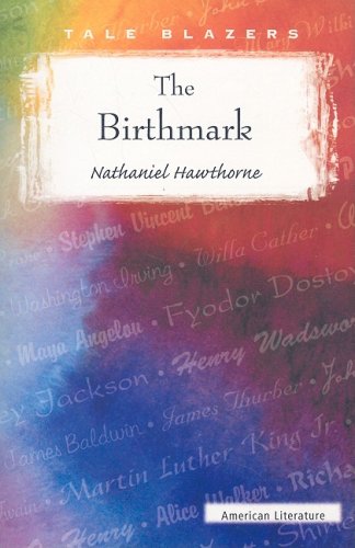 The Birthmark (Tale Blazers),Used