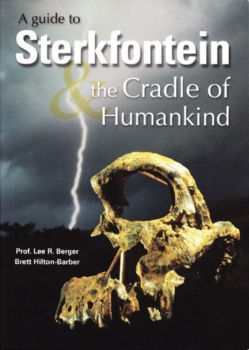 Guide to Sterkfontein and the Cradle of Humankind,Used
