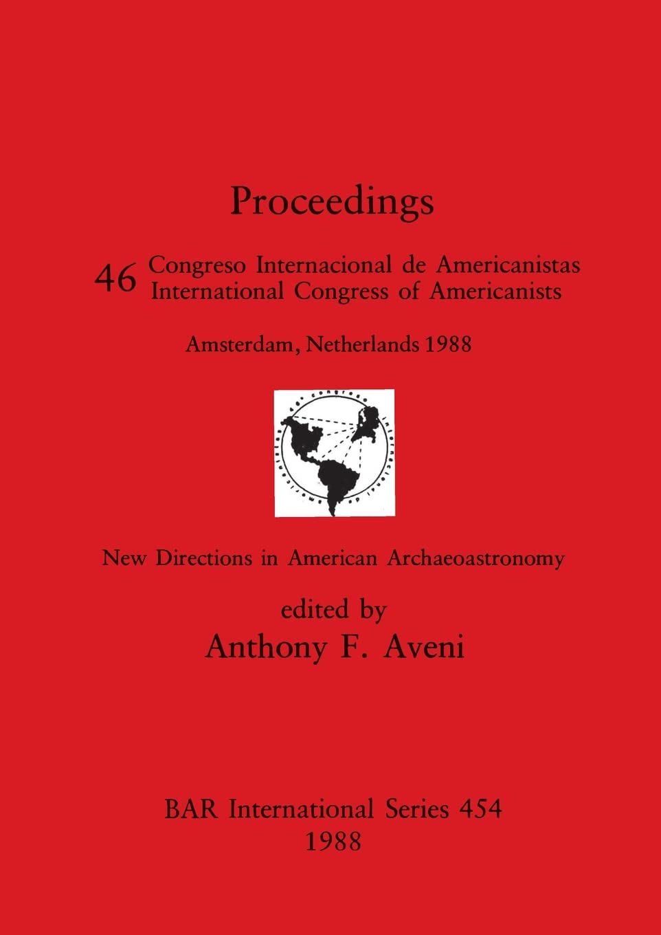 New Directions in American Archaeoastronomy (BAR International),Used