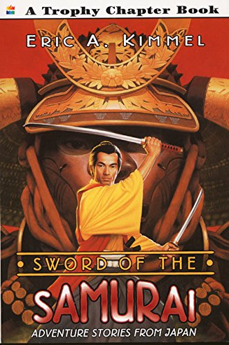 Sword Of The Samurai: Adventure Stories From Japan,Used