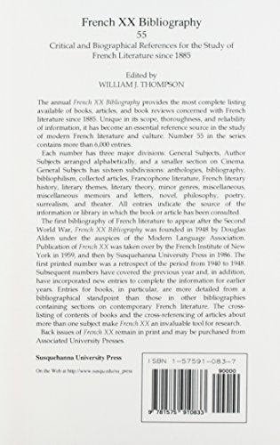 French XX Bibliography, Vol. 55: Critical and Bibliographical References for the Study of French Literature Since 1885,Used