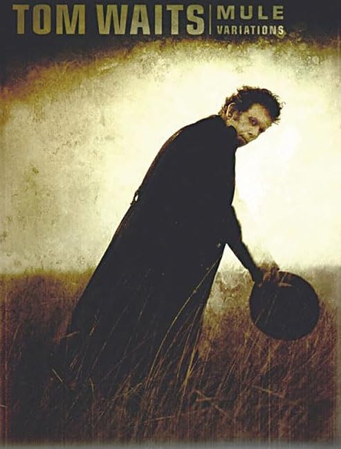 Tom Waits: Mule Variations Piano, Vocal And Guitar Chords,Used