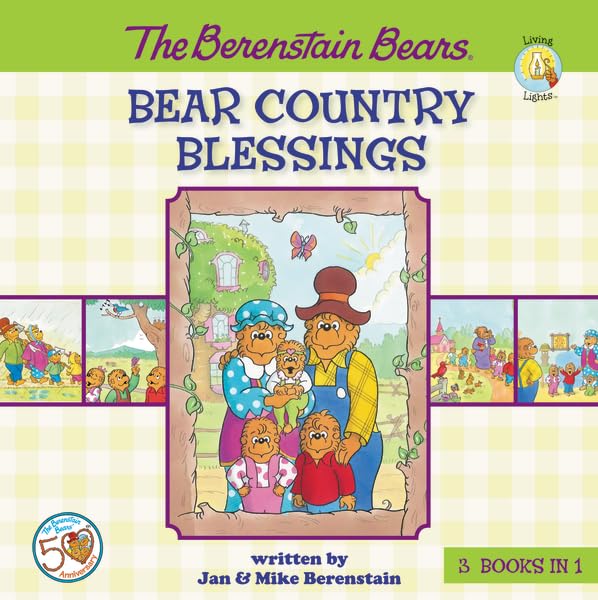 The Berenstain Bears Bear Country Blessings (Berenstain Bears/Living Lights: A Faith Story),Used
