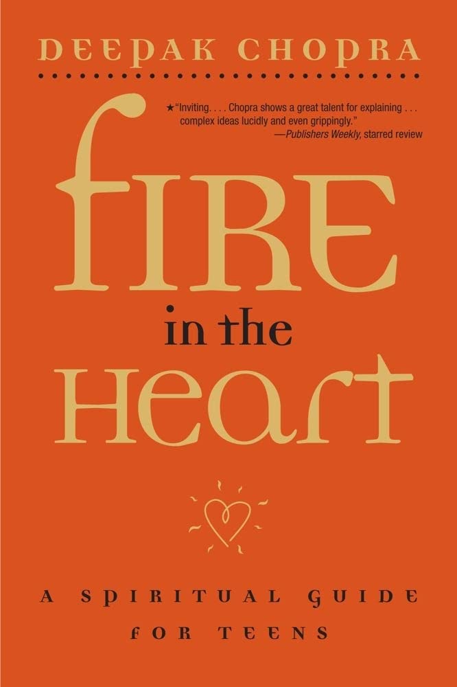 Fire in the Heart: A Spiritual Guide for Teens,Used