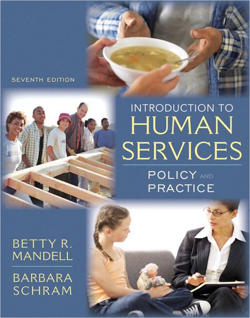 Introduction To Human Services: Policy And Practice