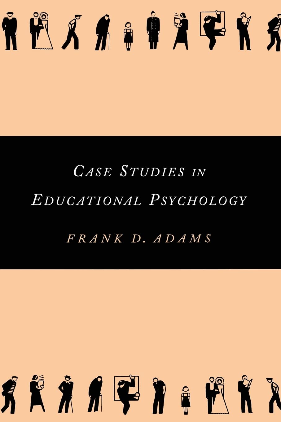 Case Studies In Educational Psychology (Source Books On Education),Used