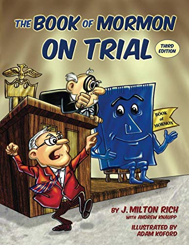 The Book of Mormon on Trial: Third Edition,Used